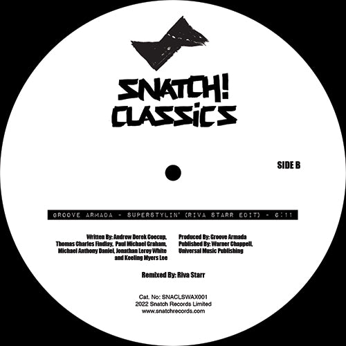Etiqueta central del vinilo 12" Bob Sinclar / Groove Armada – I Feel For You / Superstylin' (Remixes), lado B del sello Snatch! Classics, mostrando la pista “Superstylin' (Riva Starr Edit)” y créditos visibles, perfecto para DJs que aprecian las ediciones cuidadas.