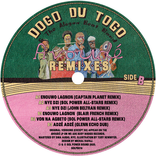Portada trasera del vinilo de Dogo du Togo & The Alagaa Beat Band – Avoudé Remixes, editado por Sol Power Sound. Texto impreso: créditos, remixes por Captain Planet, John Beltran y más.