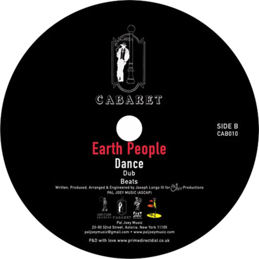 Portada trasera del vinilo Earth People – Dance, publicado bajo el sello Cabaret en formato 12". Incluye las versiones Dub y Beats en el lado B, con créditos de producción. Texto impreso: “P&D with love www.primeirectdist.co.uk”.