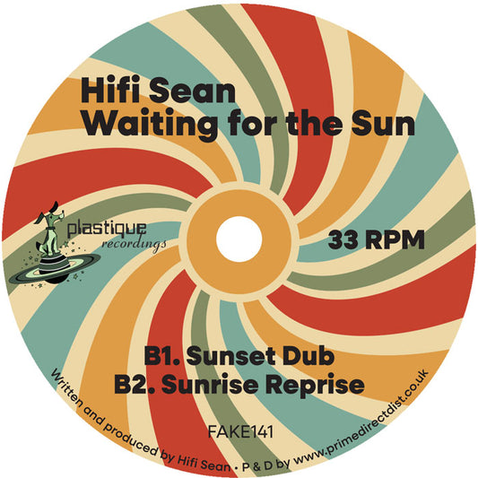 Etiqueta central del lado B del vinilo Hifi Sean – Waiting For The Sun en 12", con diseño giratorio retro y temas B1 Sunset Dub y B2 Sunrise Reprise en edición de Plastique Recordings.