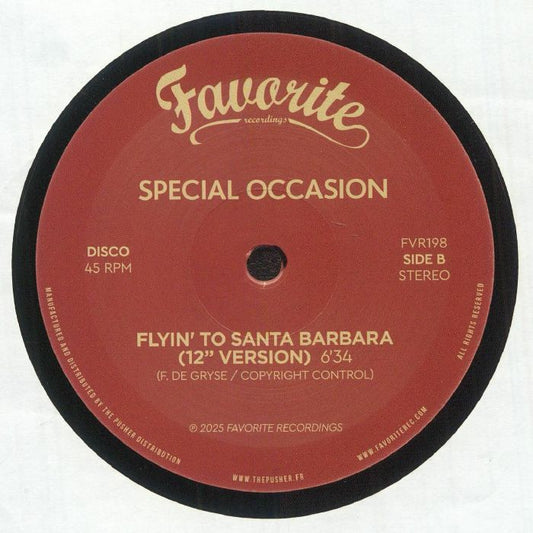 Etiqueta del lado B del vinilo de Jonathan Jr. / Special Occasion – Hangin’ On To You / Flyin’ To Santa Barbara publicado por Favorite Recordings. Contiene el tema “Flyin’ To Santa Barbara (12” Version)” a 45 RPM.