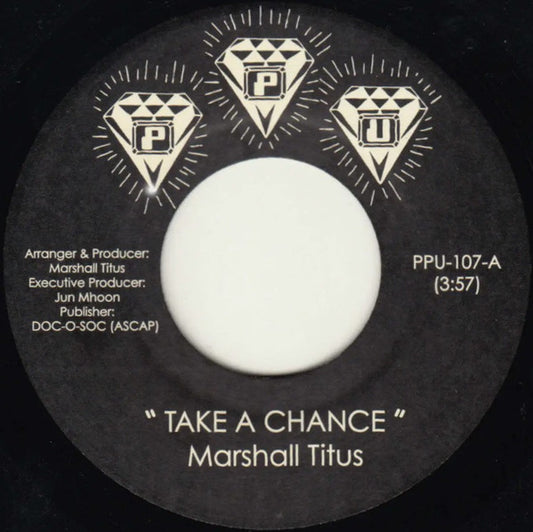 Etiqueta del lado A del vinilo Marshall Titus - Take A Chance On The Feeling. Incluye el tema “Take A Chance” con créditos a Marshall Titus y Jun Mhoon.