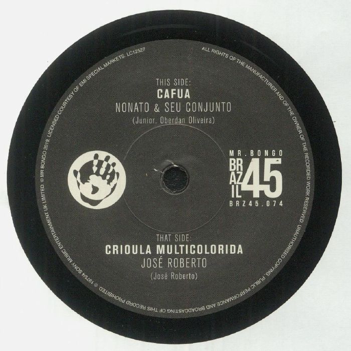Portada trasera del vinilo Cafua / Crioula Multicolorida de Nonato & Seu Conjunto y José Roberto. Contiene información de pistas, créditos y sello Mr Bongo.