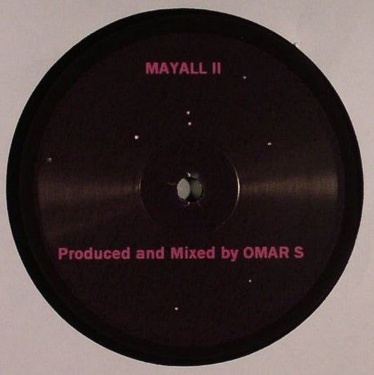Contraportada del vinilo "Mayall II" de Omar S, lanzado bajo el sello FXHE Records en formato 12". El vinilo presenta un fondo oscuro con estrellas y los créditos de producción y mezcla.