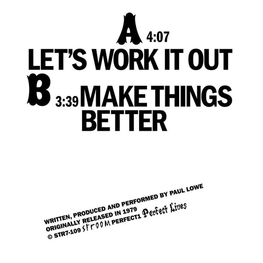 Contraportada del vinilo Paul Lowe – Let's Work It Out / Make Things Better con créditos, duración y diseño tipográfico llamativo.