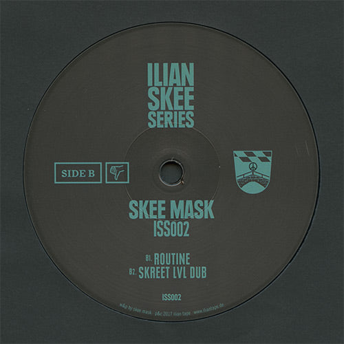 Lado B del vinilo Skee Mask – ISS002 12" EP de Ilian Skee Series, label oscura con tipografía azul, B1 Routine y B2 Skreet Lvl Dub listadas.