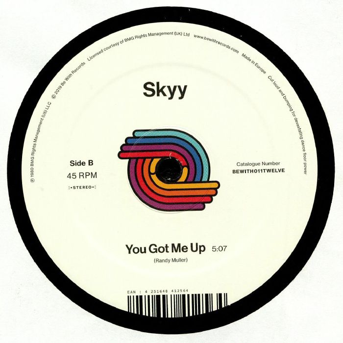 Contraportada del vinilo Skyy - "Here’s To You / You Got Me Up" lanzado por Be With Records en formato 12". Texto impreso: "Skyy", "You Got Me Up", duración 5:07, catálogo BEWITH011TWELVE.