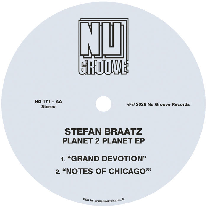 Lado B del vinilo Stefan Braatz – Planet 2 Planet EP 12" EP, etiqueta gris con Grand Devotion y Notes of Chicago, catálogo NG 171-AA.