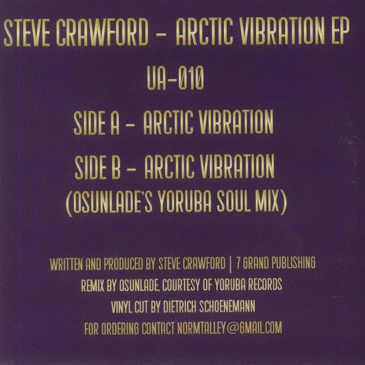 Contraportada del vinilo 7" Steve Crawford – Arctic Vibration EP con tracks Side A y remix Yoruba Soul Mix de Osunlade.