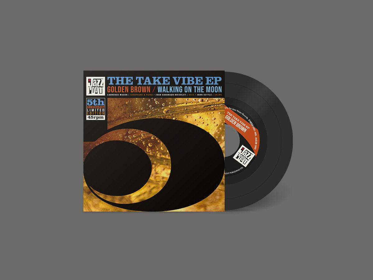 Funda y vinilo 7" The Take Vibe EP – Golden Brown / Walking On The Moon parcialmente extraído, portada dorada y label visible de Jazz Room Records.