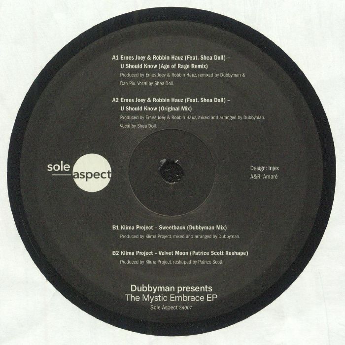Portada delantera del vinilo V.A. – Dubbyman Presents: The Mystic Embrace EP, lanzado por Sole Aspect en formato 12". Incluye la lista de canciones con remixes de Dubbyman y Patrice Scott. Diseño minimalista con tipografía blanca sobre fondo oscuro.