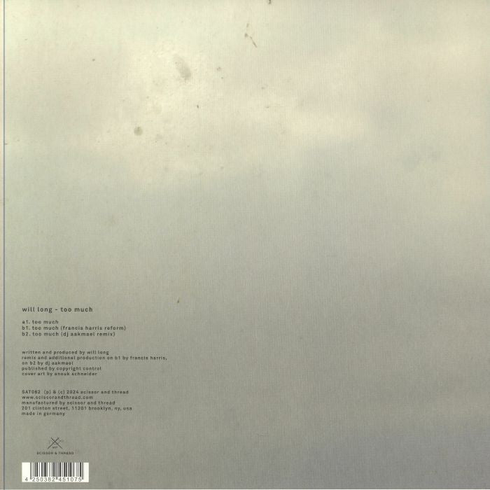 Contraportada del vinilo Will Long - Too Much, lanzado por Scissor and Thread en 12". Incluye lista de canciones, créditos de producción y código de barras.