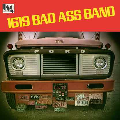 Portada del vinilo 1619 Bad Ass Band – 1619 Bad Ass Band, con un camión Ford y letras amarillas sobre rojo.