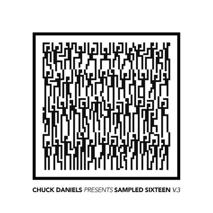 Portada del vinilo Varios Artistas – Sampled Sixteen V.3, con diseño geométrico negro y presentación de Chuck Daniels.