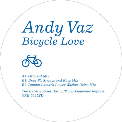 Etiqueta central del vinilo azul Andy Vaz – Bicycle Love en Yore Records con listado completo de pistas A1 Original Mix, B1 Brad P’s Strings and Keys Mix y B2 Damon Lamar’s Lower Wacker Drive Mix, junto a créditos de reimpresión limitada.
