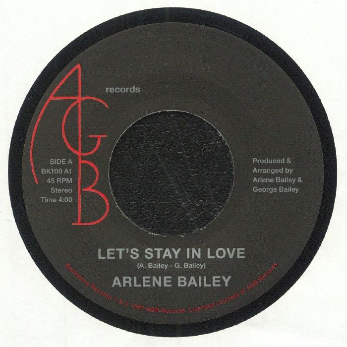Etiqueta central del vinilo Arlene Bailey – Let's Stay In Love en Backatcha Records, lado A a 45 RPM, con créditos de Arlene y George Bailey y duración de 4:00 minutos.