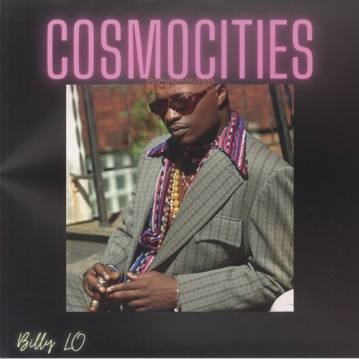 Portada del vinilo Billy Lo - Billy Lo, lanzado por Cosmocities Records en formato 12". Imagen de un hombre elegante con gafas y traje.