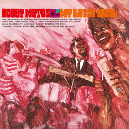 Portada del vinilo Bobby Matos And The Combo Conquistadores – My Latin Soul, LP álbum reedición en Mr Bongo, con ilustración expresionista en tonos rojos y músicos latinos en escena.