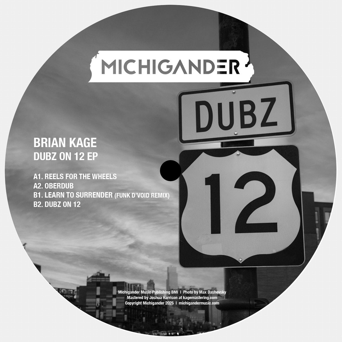 Lado A vinilo Brian Kage – Dubz On 12 EP con etiqueta Michigander, listado de pistas y diseño urbano en blanco y negro con señal “Dubz 12”