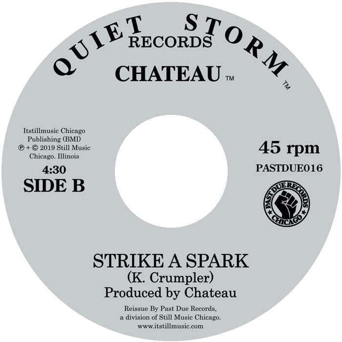 Etiqueta central lado B del vinilo Chateau – Feelings / Strike A Spark con el track “Strike A Spark” de K. Crumpler, logo Past Due, catálogo PASTDUE016 y arte clásico de Quiet Storm Records.