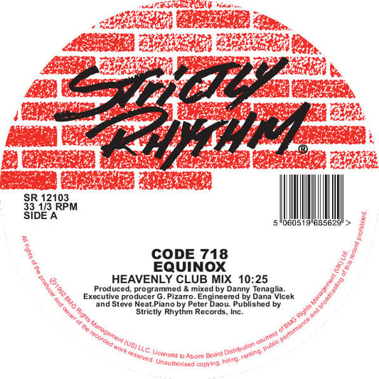 Portada del vinilo Code 718 – Equinox lanzado por Strictly Rhythm en formato 12". Diseño con el logo de Strictly Rhythm sobre fondo de ladrillos. Texto impreso: créditos de producción, mezcla y duración del track "Heavenly Club Mix".