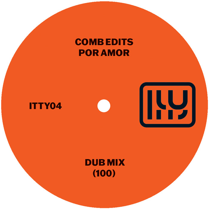 Etiqueta central lado B del vinilo Comb Edits – Por Amor mostrando “dub mix (100)” en negro sobre fondo naranja y logo del sello.