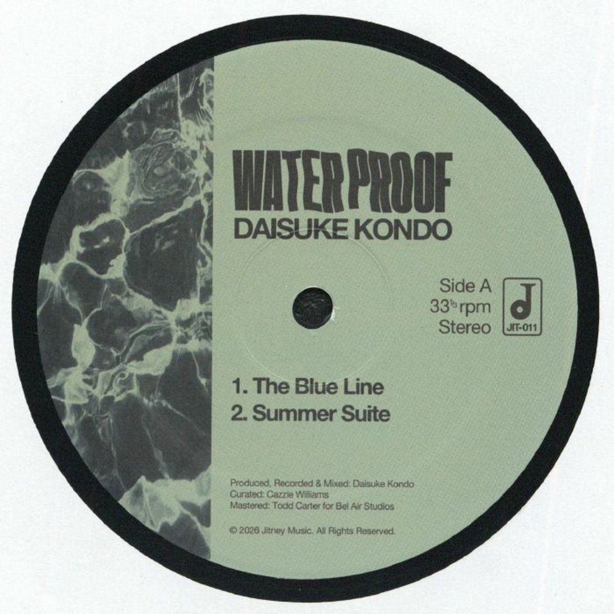 Lado A del vinilo Daisuke Kondo – Water Proof, etiqueta verde con “The Blue Line”, “Summer Suite” y catálogo JIT-011.