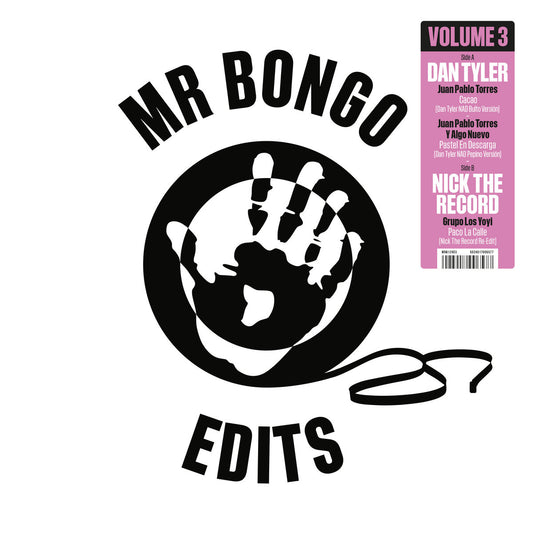 Portada delantera del vinilo de edición 12" de Dan Tyler & Nick The Record, publicado por Mr Bongo. Texto impreso: Mr Bongo Edits Volume 3.