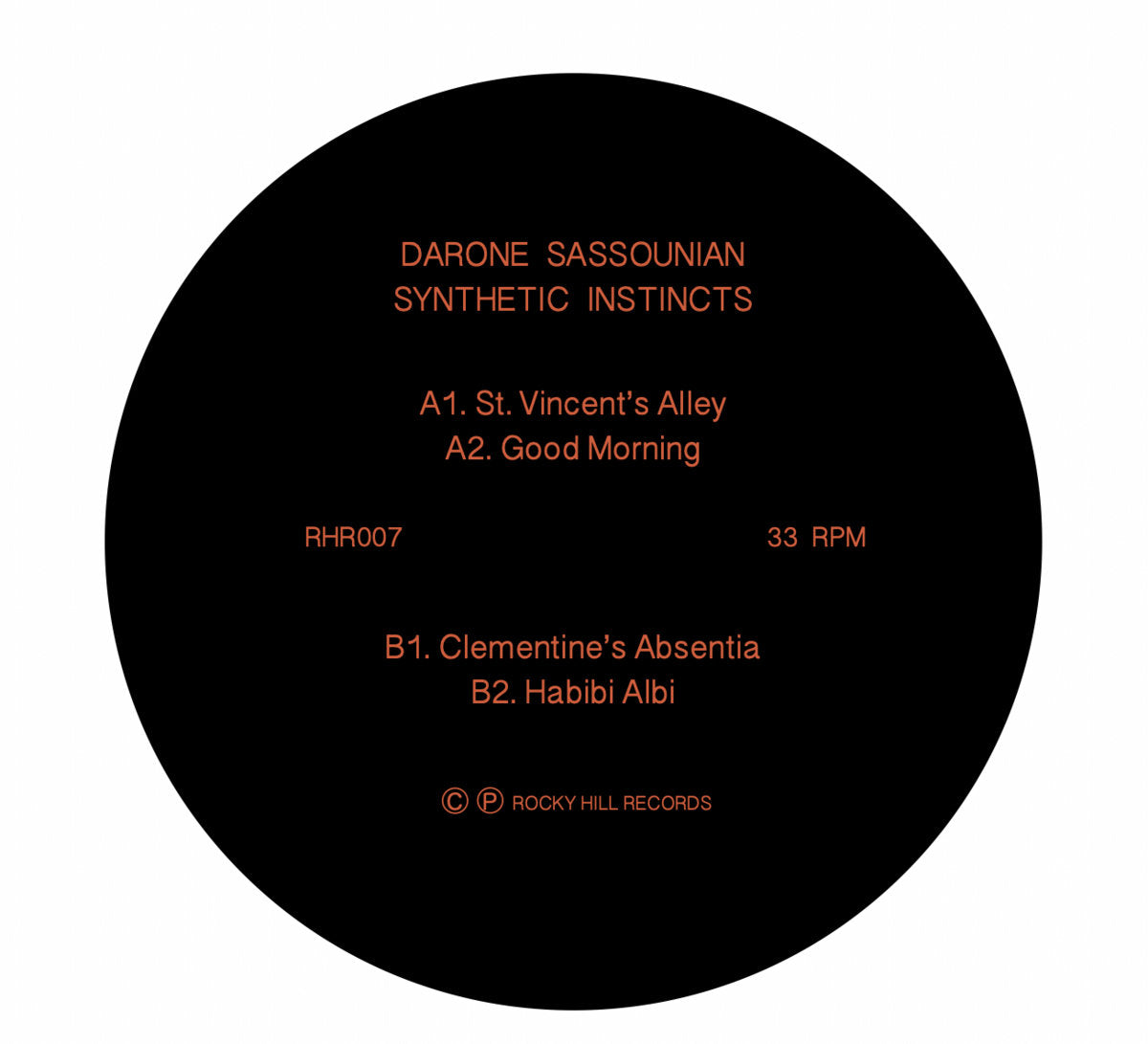 Etiqueta central del vinilo Darone Sassounian – Synthetic Instincts lado A y B con pistas St. Vincent’s Alley, Good Morning, Clementine’s Absentia y Habibi Albi.