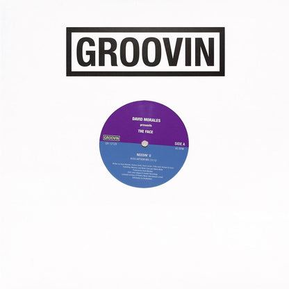 Vinilo 12" de David Morales Presents The Face – Needin' U, reedición Groovin Recordings con funda frontal blanca y logo negro.