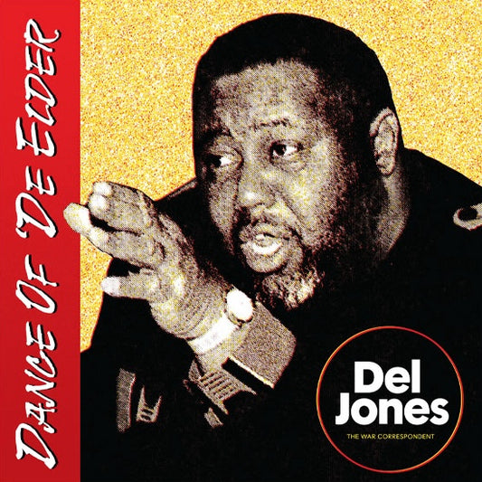 Portada del vinilo Del Jones – Dance Of 'De Elder en 12", editado por Universal Cave, con diseño gráfico audaz en tonos rojos y negros.