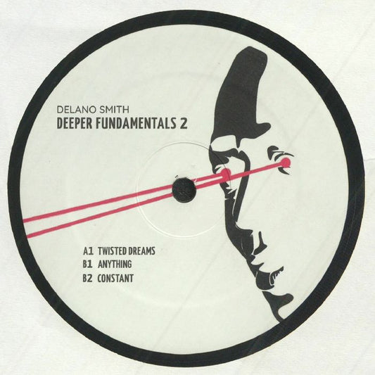 Portada delantera del vinilo Delano Smith – Deeper Fundamentals 2, publicado por Mixmode Recordings en formato 12". Diseño minimalista con lista de canciones: A1 "Twisted Dreams", B1 "Anything", B2 "Constant".