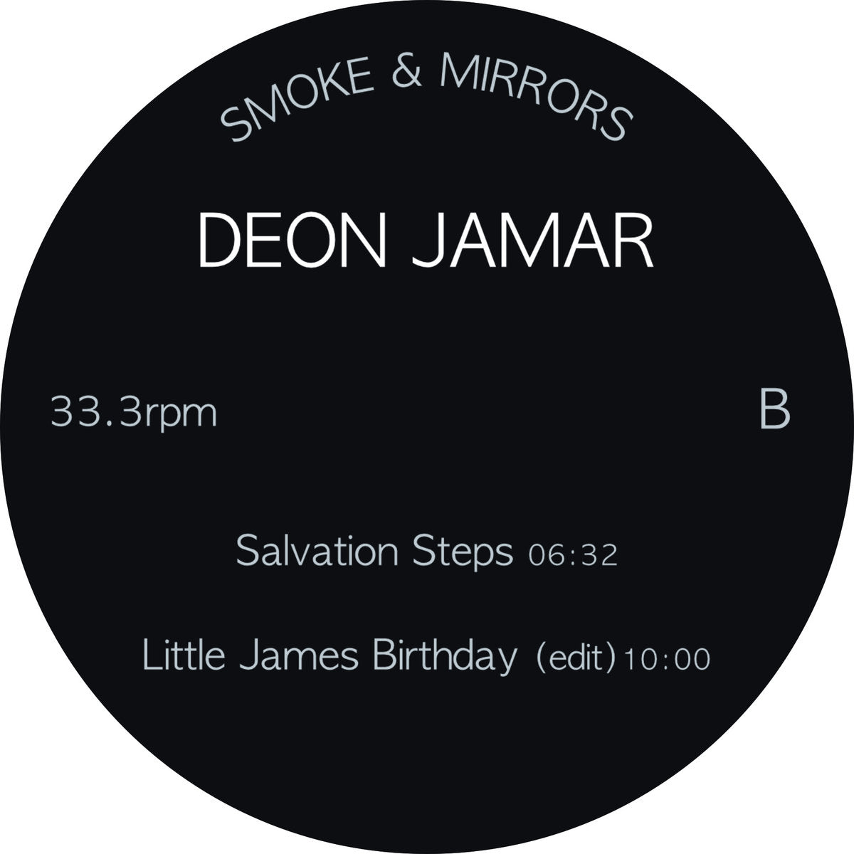 Etiqueta central del lado B del vinilo Deon Jamar – Heavennnnnn, con las pistas "Salvation Steps" y "Little James Birthday (edit)", en 33.3rpm.