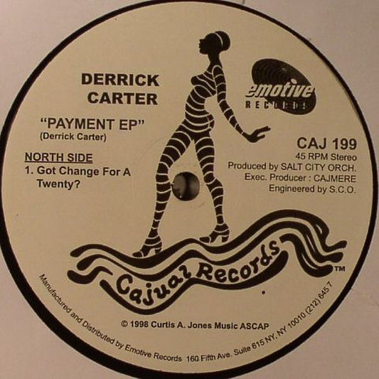 Portada delantera del vinilo Derrick Carter / Cajmere Feat. Workin' Happily – Payment EP / Feel It, lanzado por Cajual Records en formato 12". Incluye el título del EP y créditos de producción.