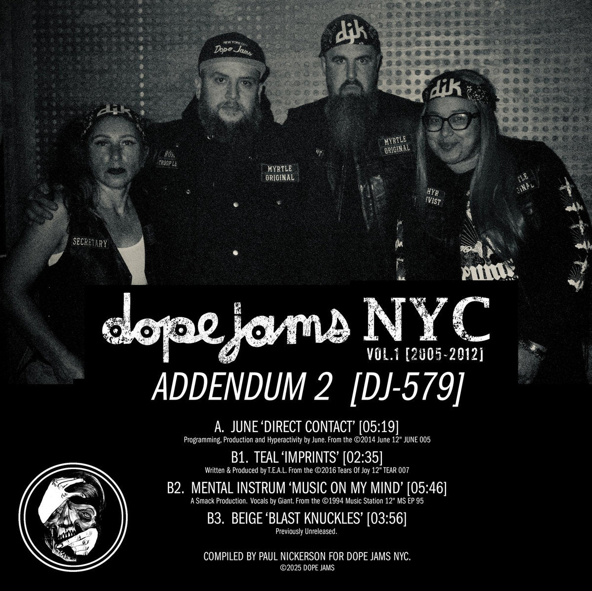Contraportada del vinilo Varios Artistas – Dope Jams NYC Volume 1 : 2005-2012 - Addendum #2 con el equipo Dope Jams, listado de temas, créditos y logo del sello.