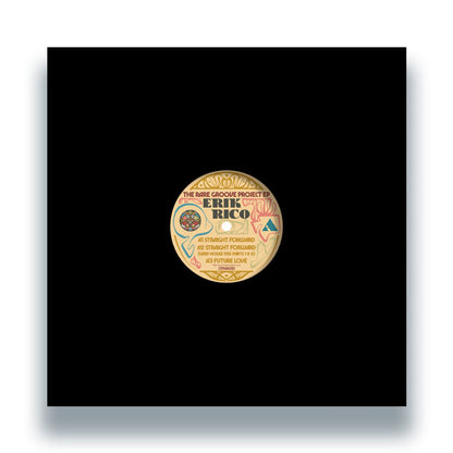 Portada del vinilo Erik Rico – The Rare Groove Project EP con centro visible desde funda negra; edición 12", EP lanzada por Cosmocities Records para DJs y coleccionistas.