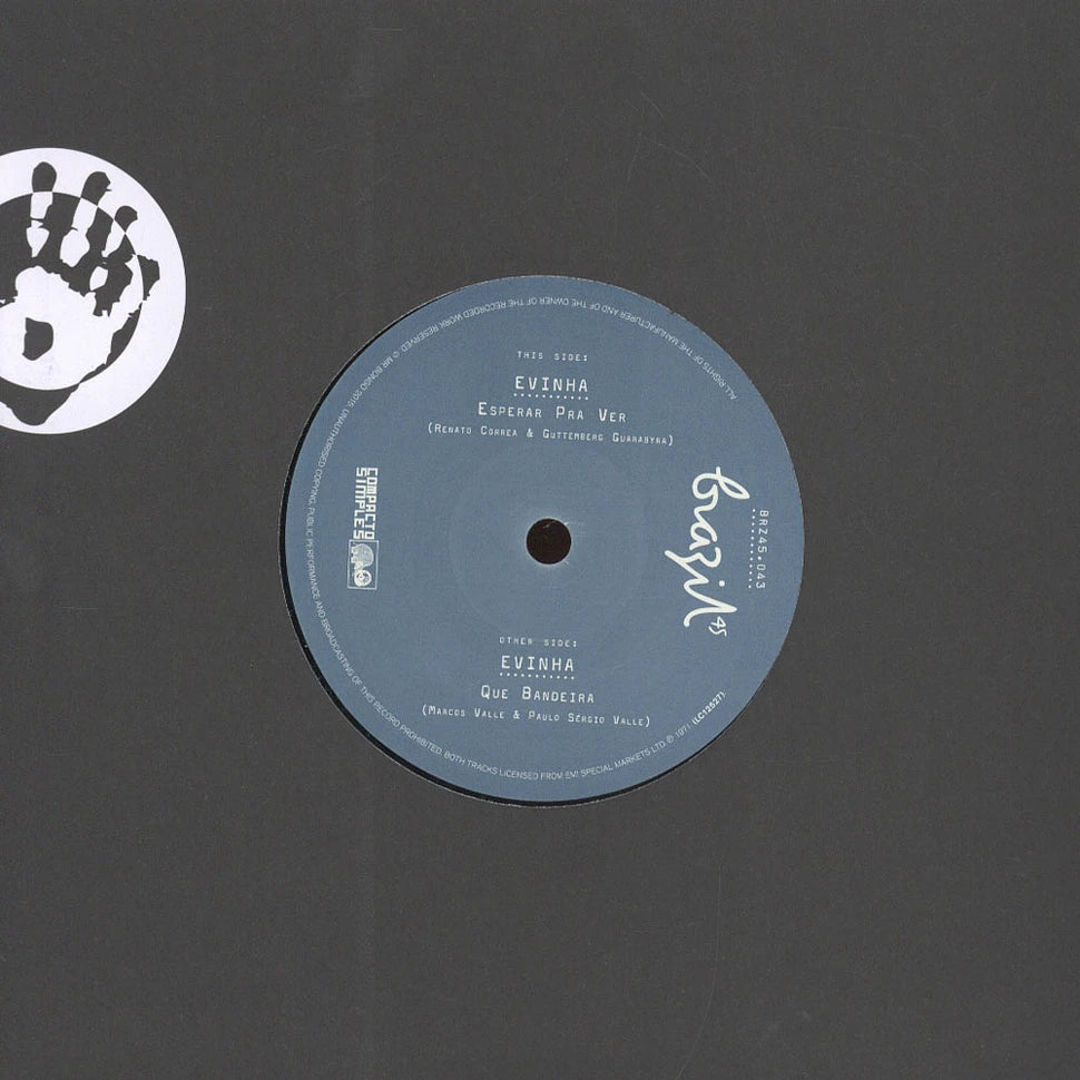 Etiqueta central del vinilo 7" sencillo Evinha – Esperar Pra Ver / Que Bandeira de Mr Bongo, lado A, con créditos y catálogo BRZ45.043.
