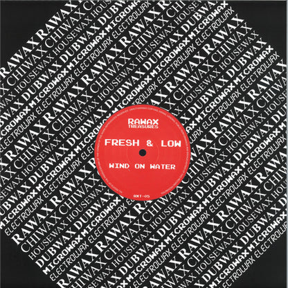 Vinilo Fresh & Low – Wind On Water, editado por Rawax en formato 12". Diseño con etiqueta roja y patrón Rawax Treasures.