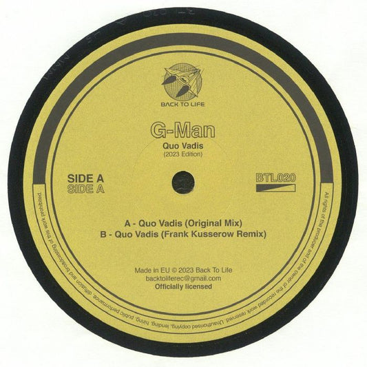 Etiqueta central del lado A del vinilo G-Man – Quo Vadis, 12" reimpresión Back To Life, con tracklist, créditos y diseño circular dorado.