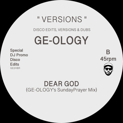 Lado B del vinilo GE-OLOGY – Versions Part One de Hot Biscuit Recordings. Texto impreso: DEAR GOD (GE-OLOGY's SundayPrayer Mix).