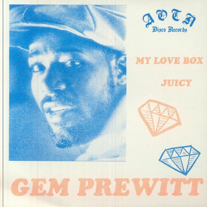 Fotografía en primer plano de Gem Prewitt en tonos azulados sobre la portada del vinilo Gem Prewitt – My Love Box / Juicy, editado por Athens Of The North en formato 7" reedición, con tipografías retro y dibujos de diamantes.