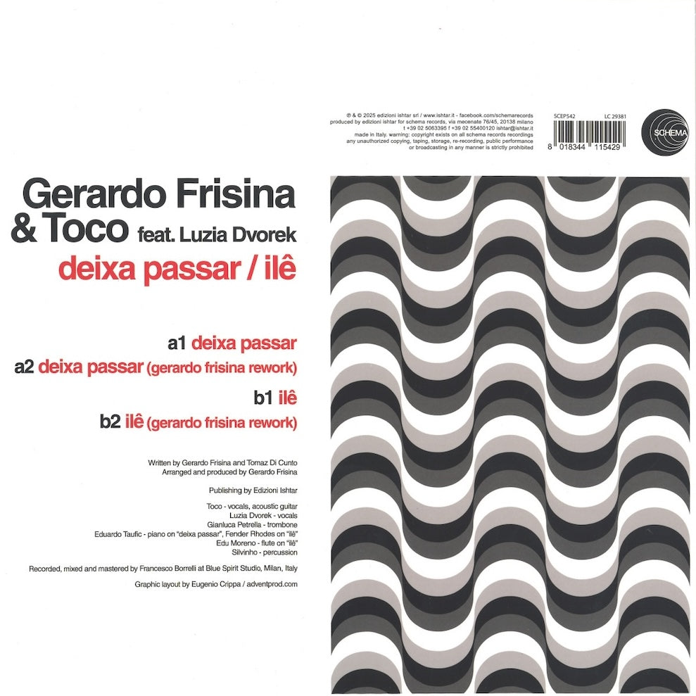 Portada trasera del vinilo 12" de Gerardo Frisina feat. Toco – Deixa Passar / Ilê, lanzado por el sello Schema. Incluye lista de temas, créditos y diseño gráfico repetido.