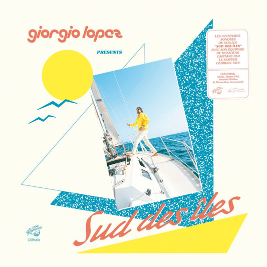 Portada del vinilo Giorgio Lopez – Sud Des Îles con velero, sol amarillo, formas azules y tipografía coral.