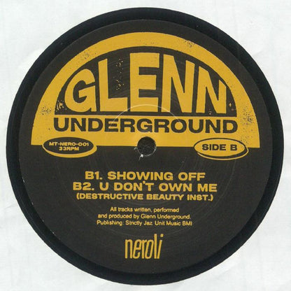 Etiqueta del lado B del vinilo. Contiene los temas "Showing Off" y "U Don't Own Me (Destructive Beauty Inst.)". Vinilo de Glenn Underground – Mother Tongue x Neroli EP lanzado por Mother Tongue Records y Neroli.