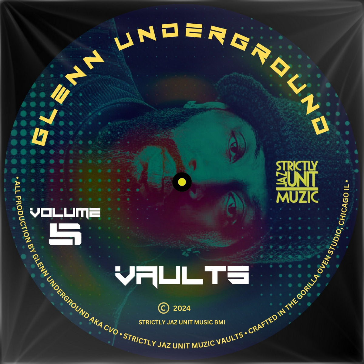 Lado A del vinilo Glenn Underground – Vaults Volume 5, con retrato central y diseño azul de Strictly Jaz Unit Muzic.