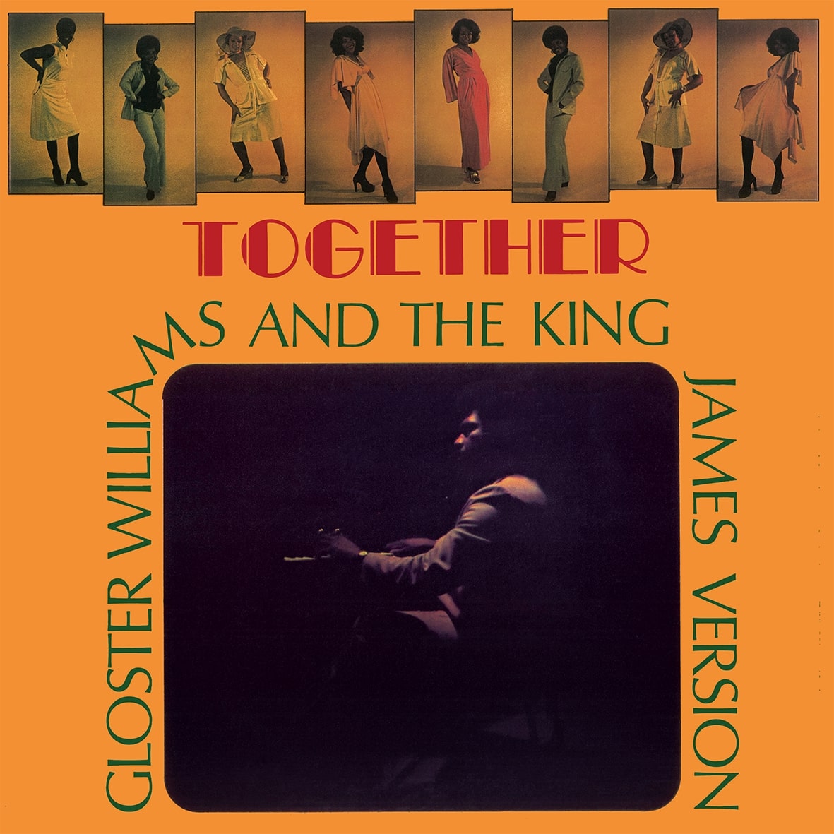 Portada del vinilo Gloster Williams And The King James Version – Together, diseño naranja con fotos del grupo y escena en vivo, LP reedición remasterizada en vinilo verde transparente de Regrooved Records.