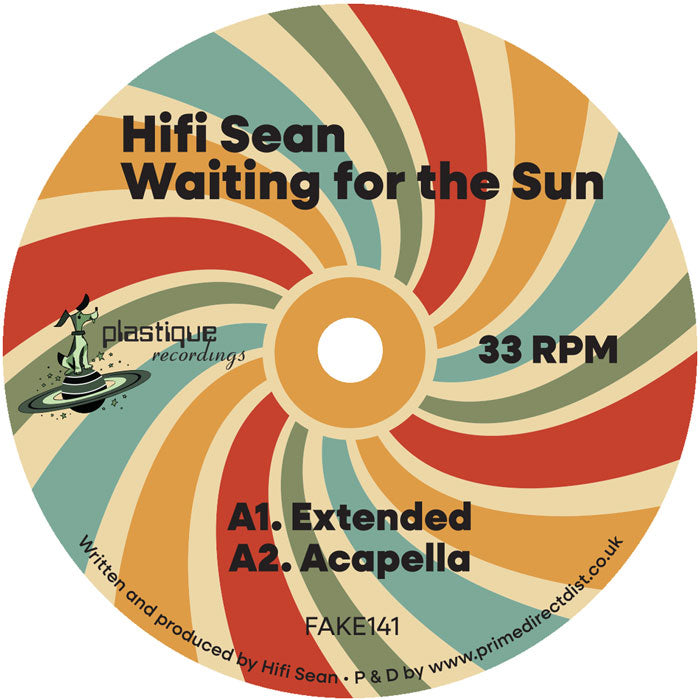 Etiqueta central del lado A del vinilo Hifi Sean – Waiting For The Sun en 12", con diseño psicodélico a rayos multicolor y pistas A1 Extended y A2 Acapella editadas por Plastique Recordings.