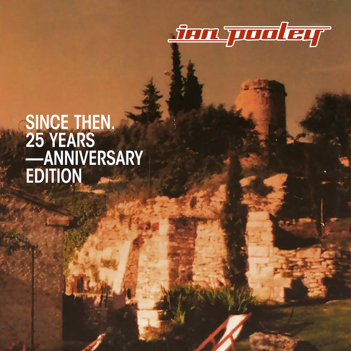 Portada del vinilo Ian Pooley – Since Then. (25 Years - Anniversary Edition) con diseño nostálgico en tonos cálidos y logo del artista en rojo.