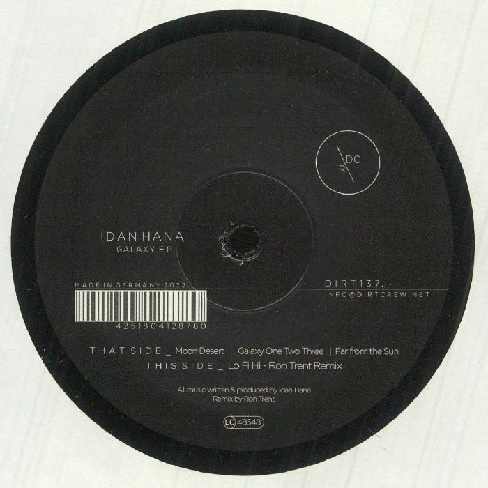 Contraportada del vinilo Idan Hana – Galaxy EP lanzado por Dirt Crew Recordings en formato 12". Incluye la lista de canciones y un remix de Ron Trent.