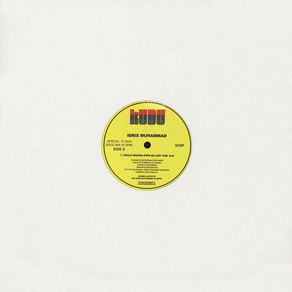 Funda blanca del vinilo Idris Muhammad – Could Heaven Ever Be Like This, reedición en 12" sello Kudu con la etiqueta amarilla asomando en el centro.